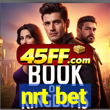 nrt bet